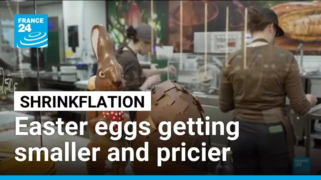 Easter eggs smaller and more expensive as cocoa prices remain high &bull; FRANCE 24 English