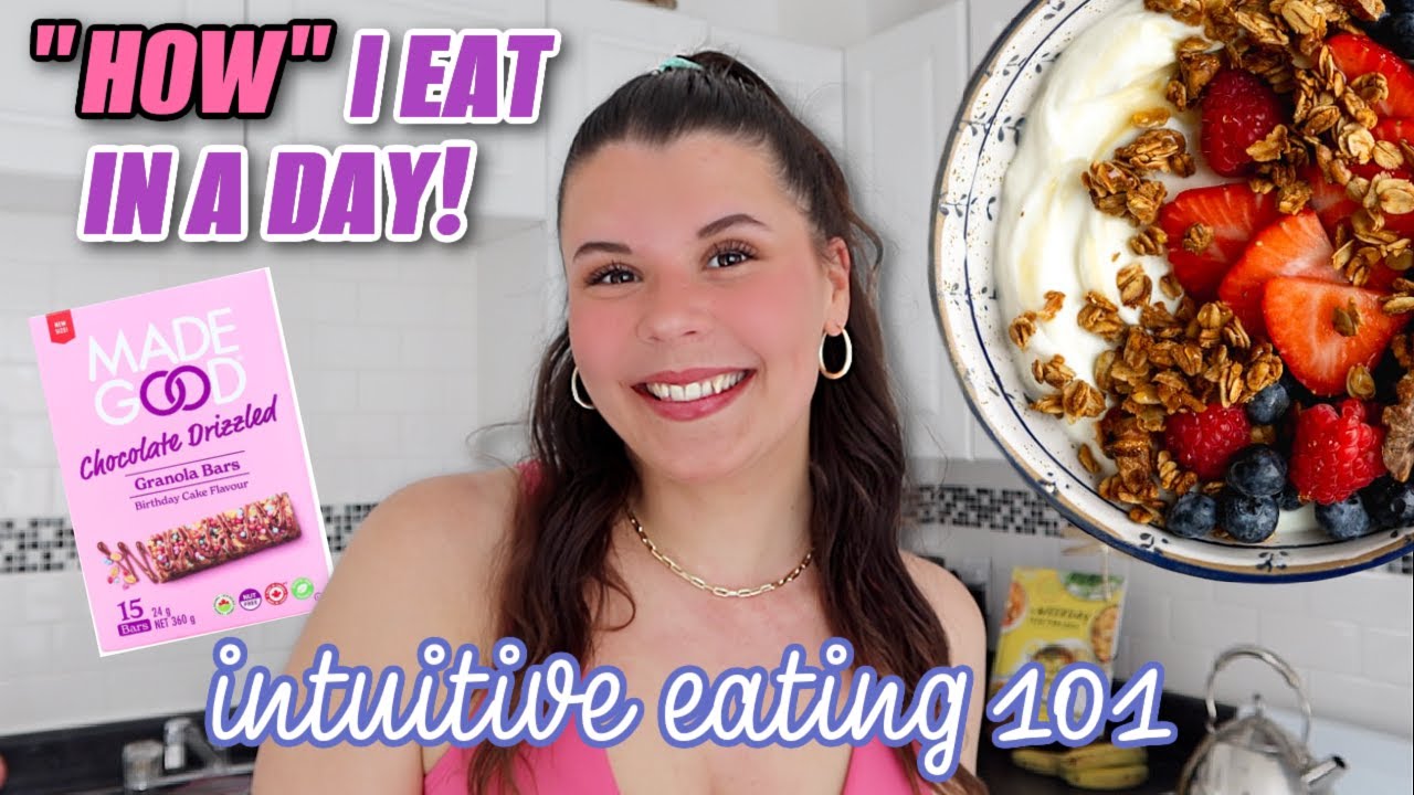 *HOW* I EAT IN A DAY // INTUITIVE EATING GUIDE + MY APPROACH TO FOOD