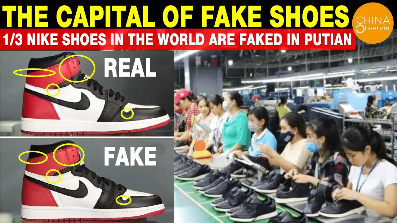 Fake Shoes, 1/3 Nike Shoes in the World Are Faked in China | Made in China