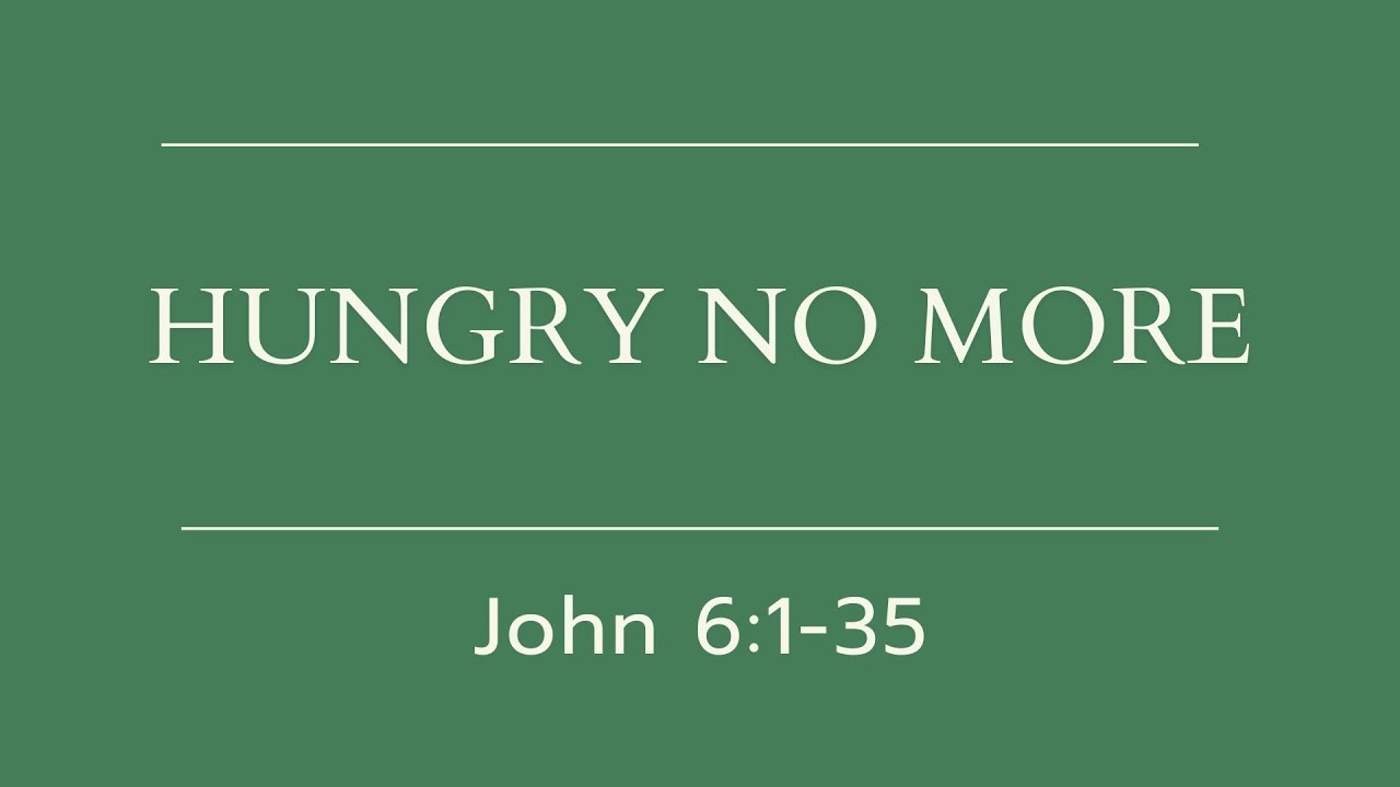 Worship Service | January 4, 2025 | John 6:1-35