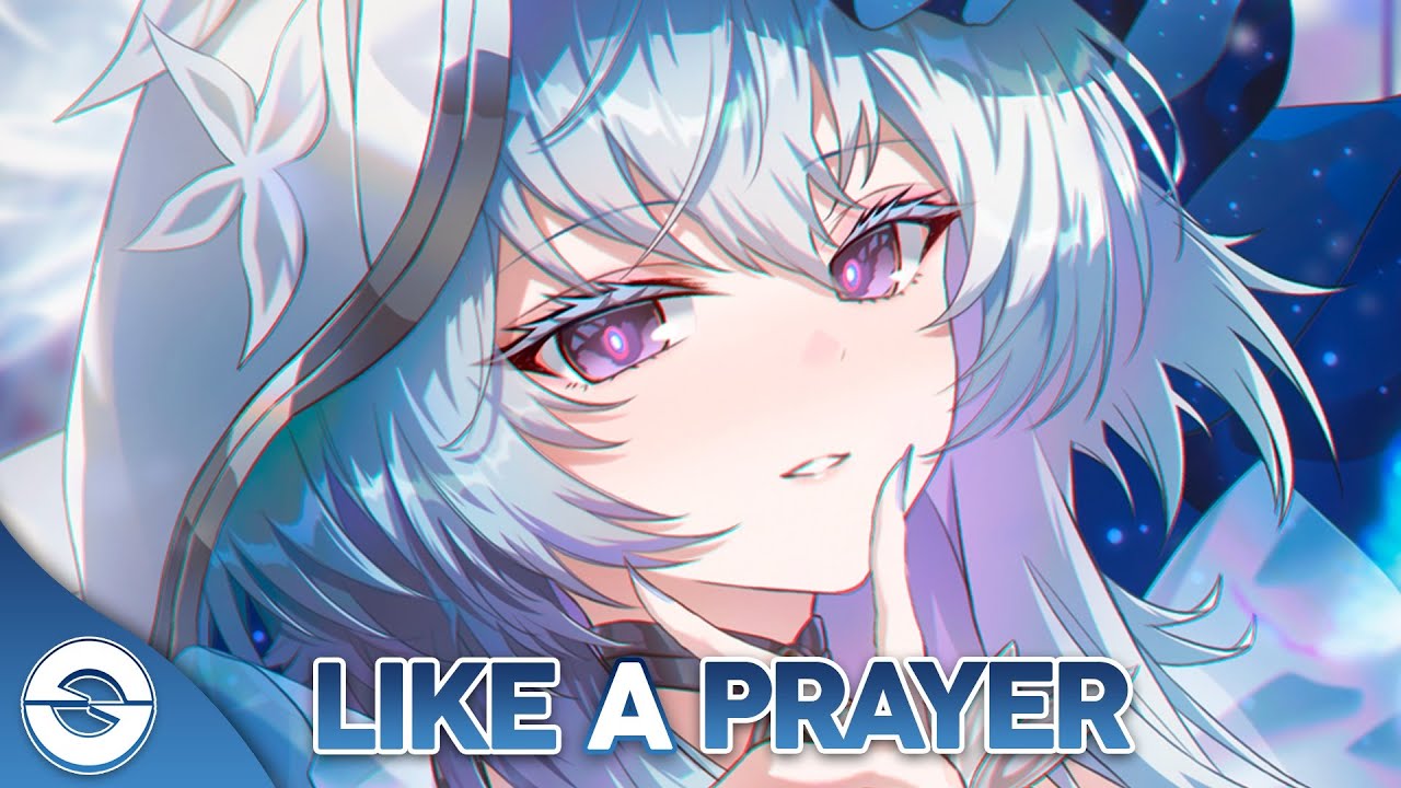 Nightcore - Like A Prayer (Lyrics)
