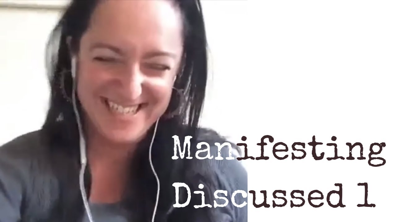Manifesting Discussed - Part 1