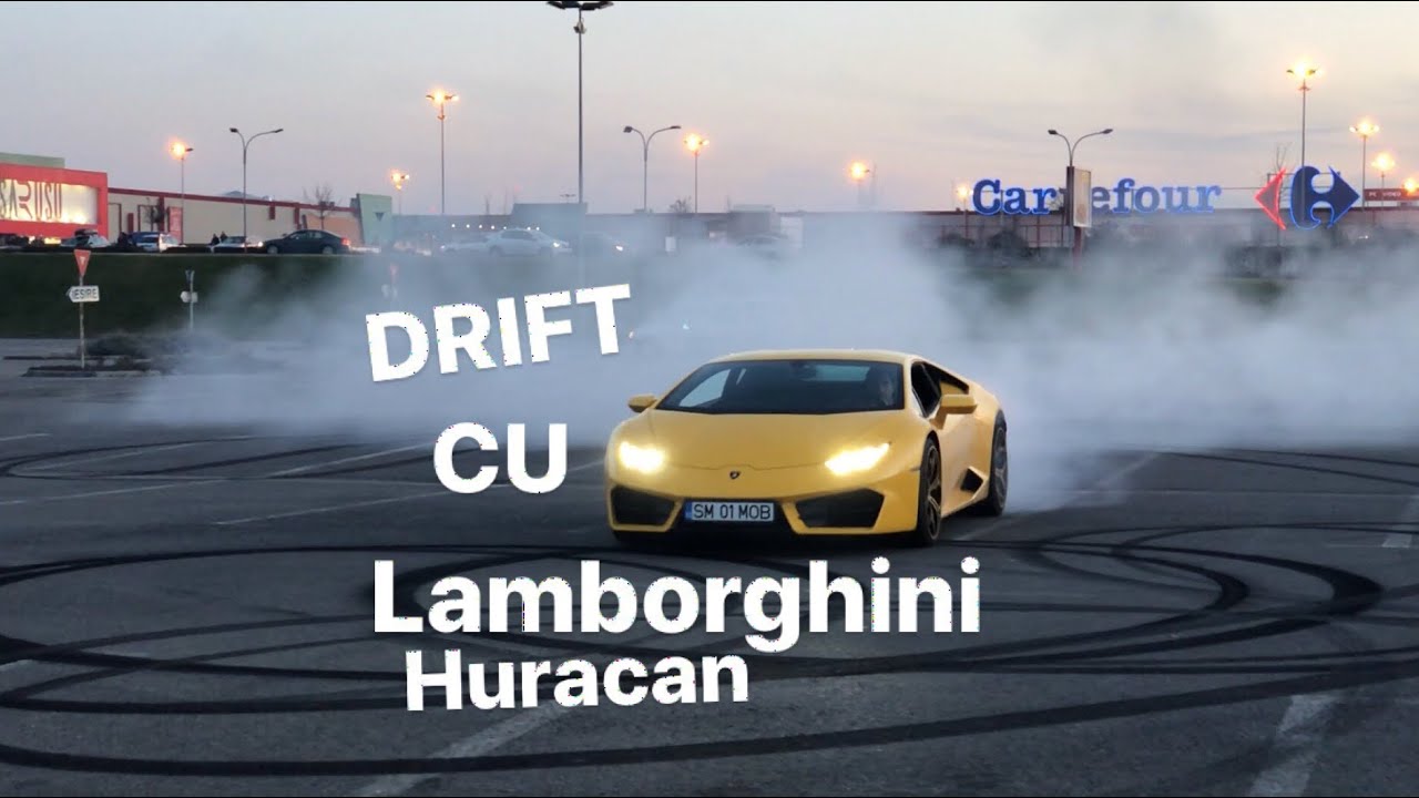 #131 Car vLog - DRIFT CU LAMBORGHINI HURACAN