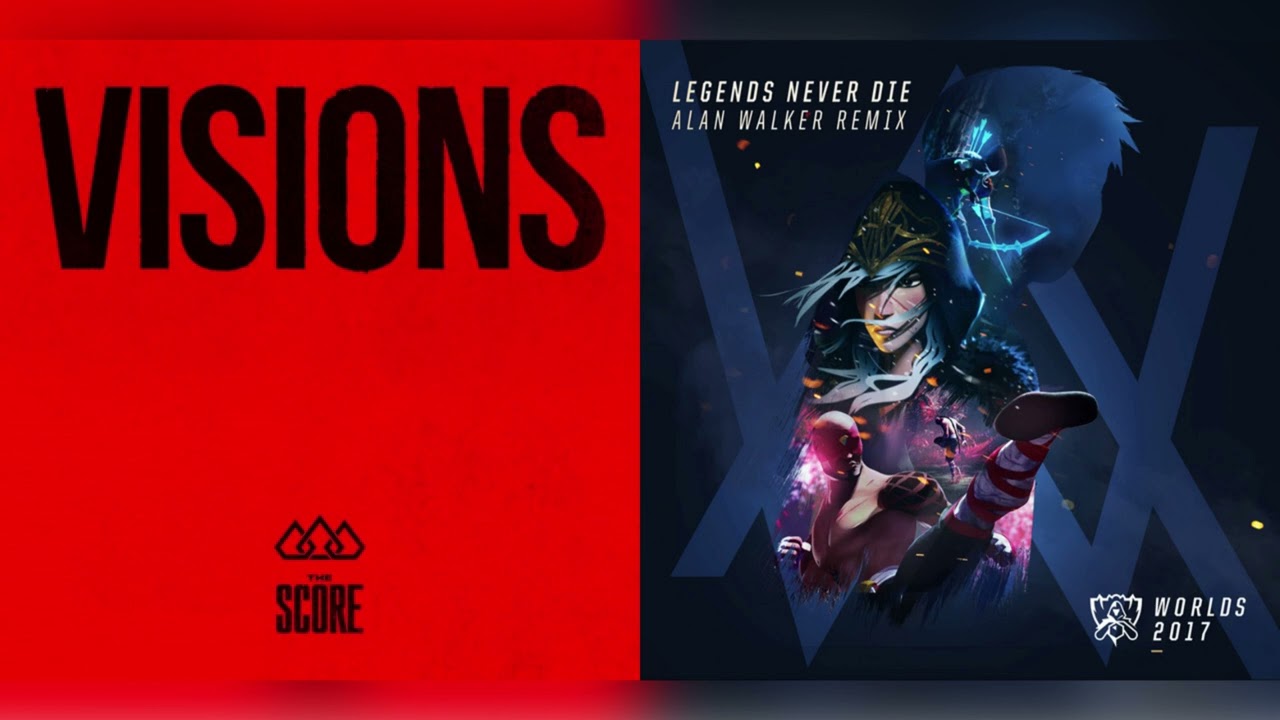 Visions Never Die (mashup) - The Score + League of Legends, Alan Walker, Against the Current, Mako