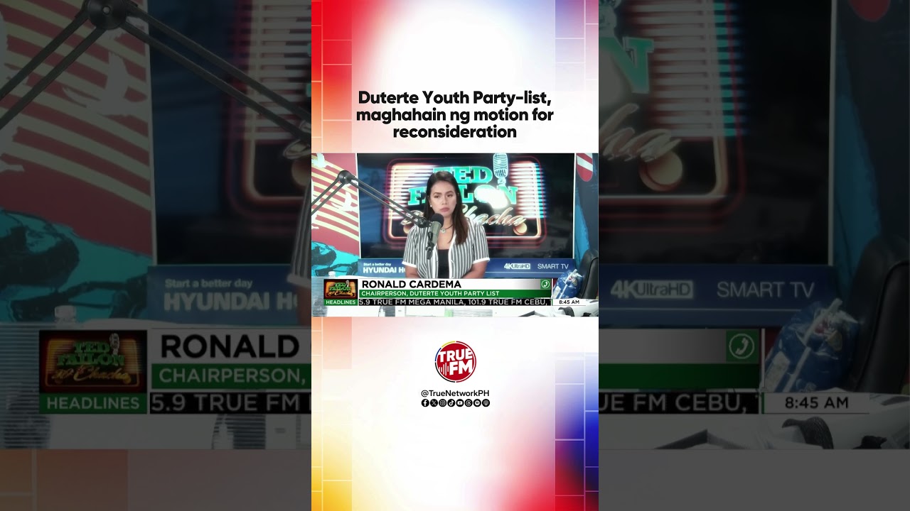 Duterte Youth Party-list, maghahain ng motion for reconsideration | Ted Failon & DJ Chacha