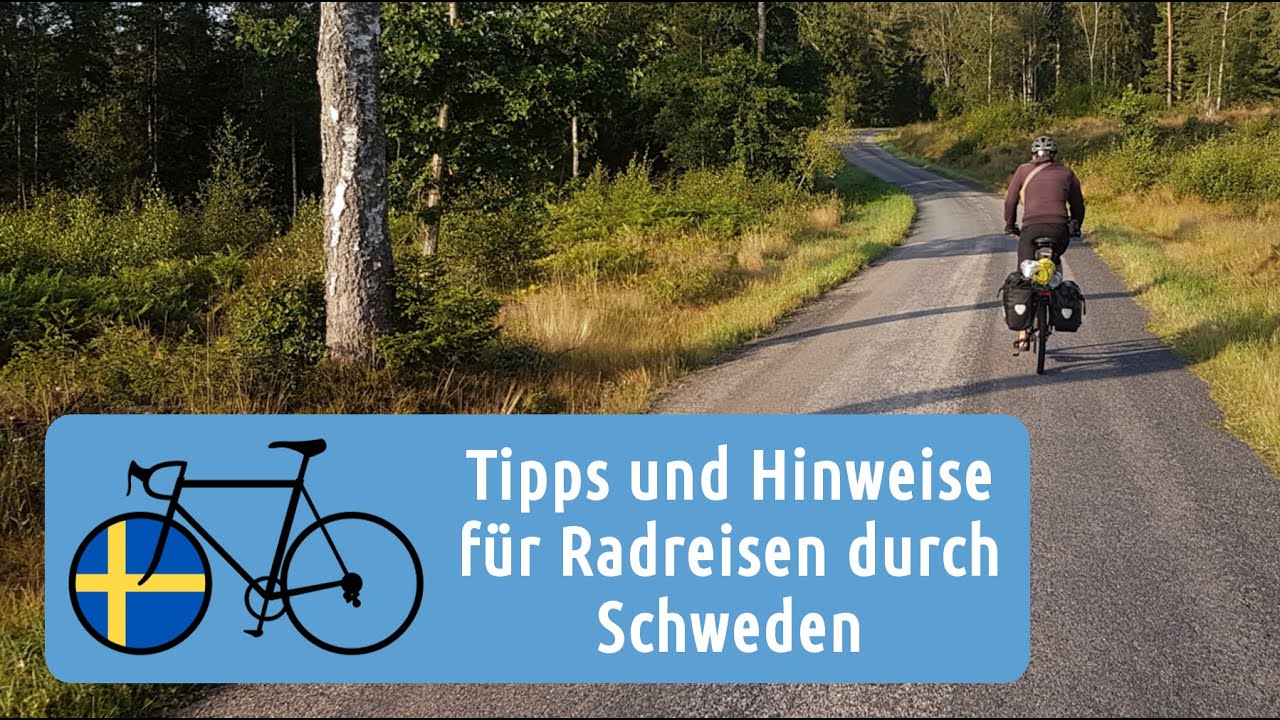 Tipps und Hinweise für Radreisen (Schweden)