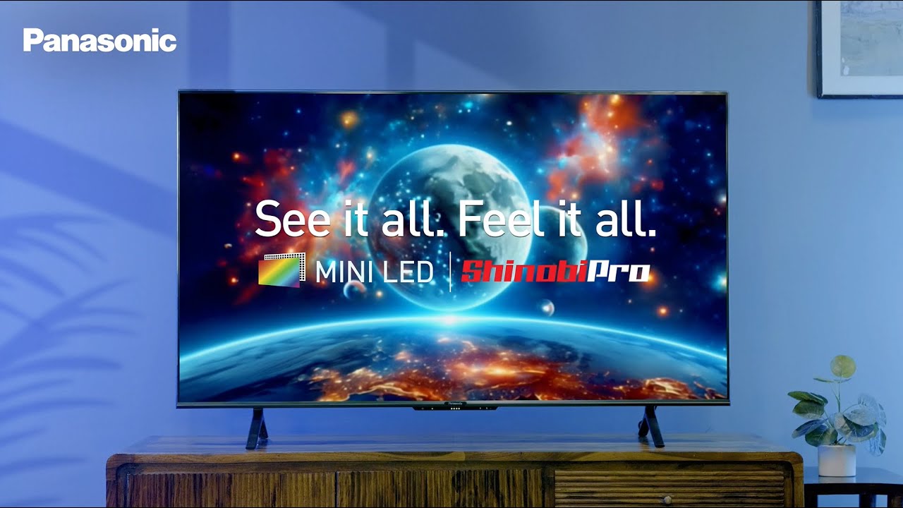 Panasonic Mini LED | Let Every Pixel Speak Brilliance