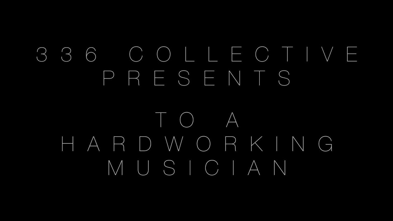 To A Hard Working Musician |Video Essay|