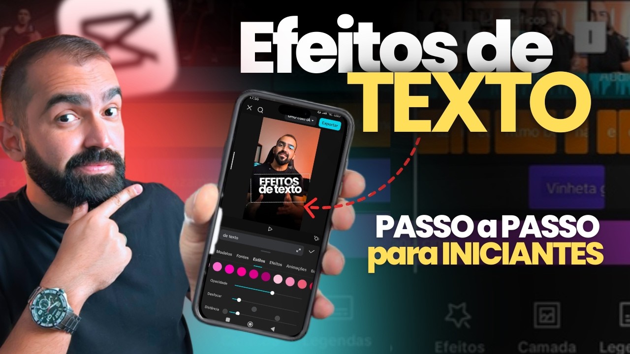 Editor Iniciante? Aprenda EFEITOS e ANIMA&Ccedil;&Atilde;O de TEXTO para Edi&ccedil;&atilde;o de V&iacute;deo pelo Celular ( Capcut )