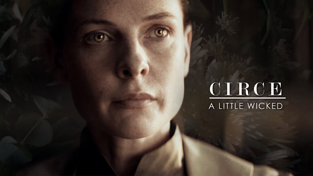 CIRCE | A Little Wicked