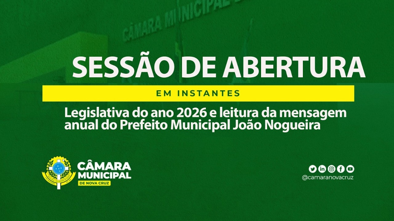 1ª Sessão Solene – Leitura da Mensagem anual do Prefeito João Nogueira Neto – 26/02/26