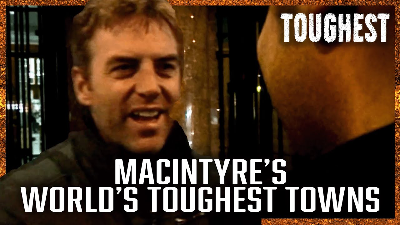 World's TOUGHEST Towns | Season 1 | FULL EPISODES | MacIntyre: World's Toughest Towns | Toughest