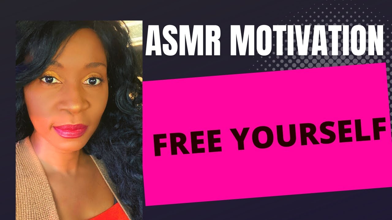 ASMR Motivation- Motivational Thoughts-Uplifting ASMR for Relaxation and Sleep