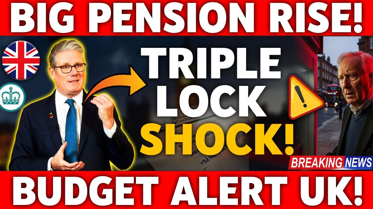💥 SHOCKING UK Pension Update 2025 | State Pension Rise + Triple Lock Changes | Budget Alert!