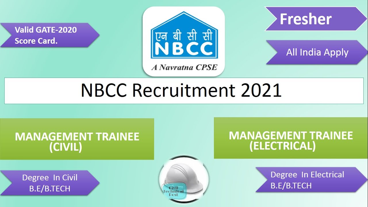 NBCC Recruitment 2021 | #NBCC-Ltd. Management-Trainee-Jobs-2021 | #Civil & #Electrical Engineer Job