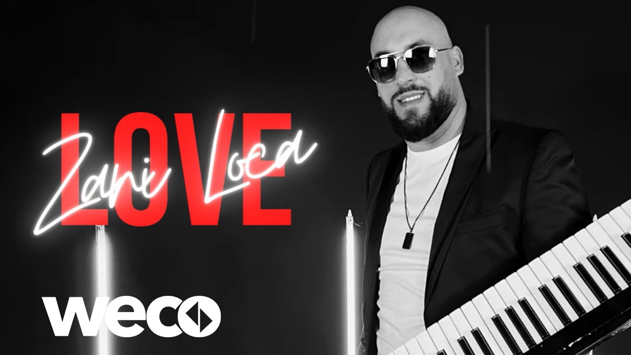 Zani Loca - Love (Official Audio)