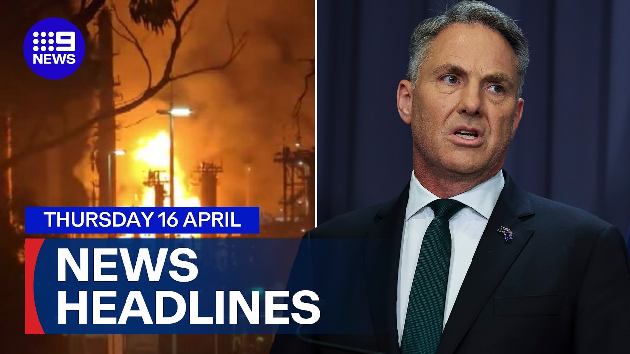 Oil refinery fire causes major fuel supply concerns; Boost to Defence | 9 News Australia