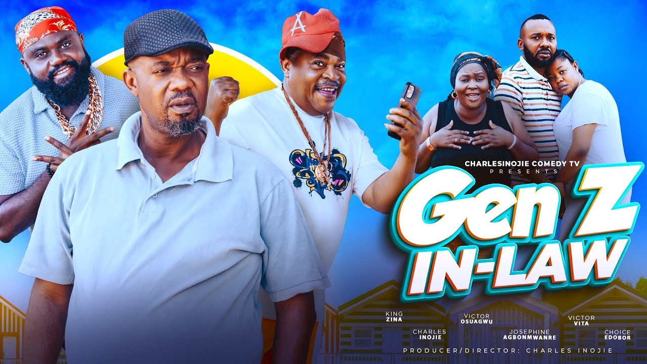 GEN Z INLAW: Charles Inojie, Victor Osuagwu 2025 latest Nigerian Nollywood full Movie