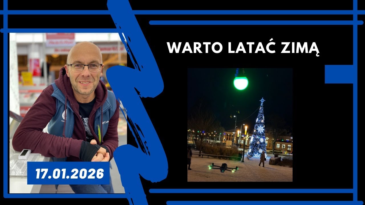 Oto dlaczego warto latać dronem zimą || Latająca Kawka 392