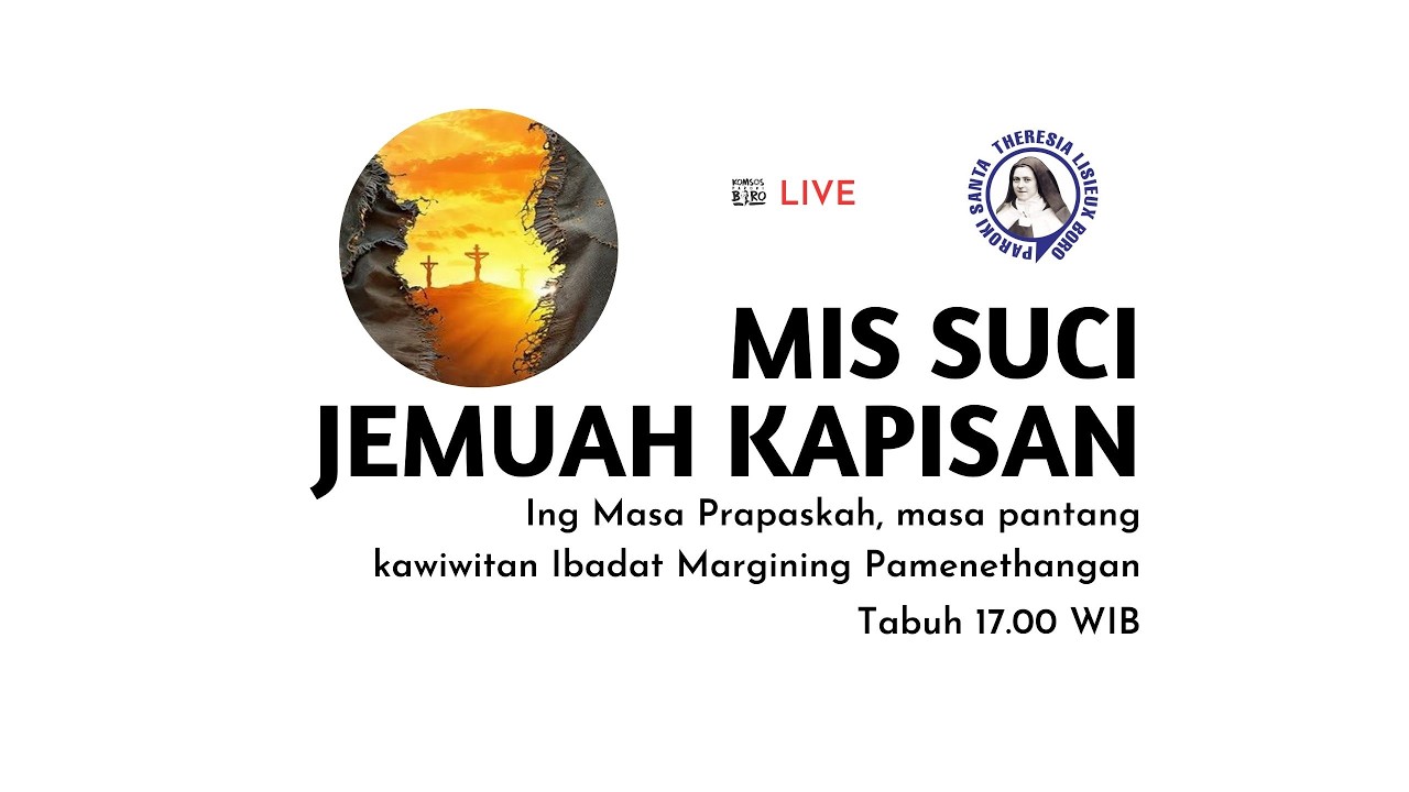 Pahargyan Bojana Ekaristi Jemuah Kapisan Ing Masa Prapaskah, 6 Maret 2026 Tabuh 17.00 WIB