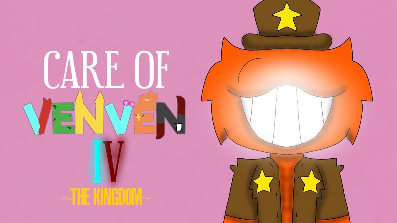 CARE OF VENVEN 4 Full game animation