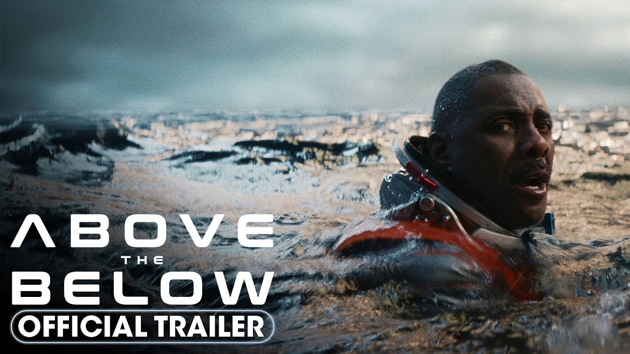 Above the Below (2026) Official Trailer - Idris Elba, Caitlin FitzGerald, Hero Fiennes Tiffin