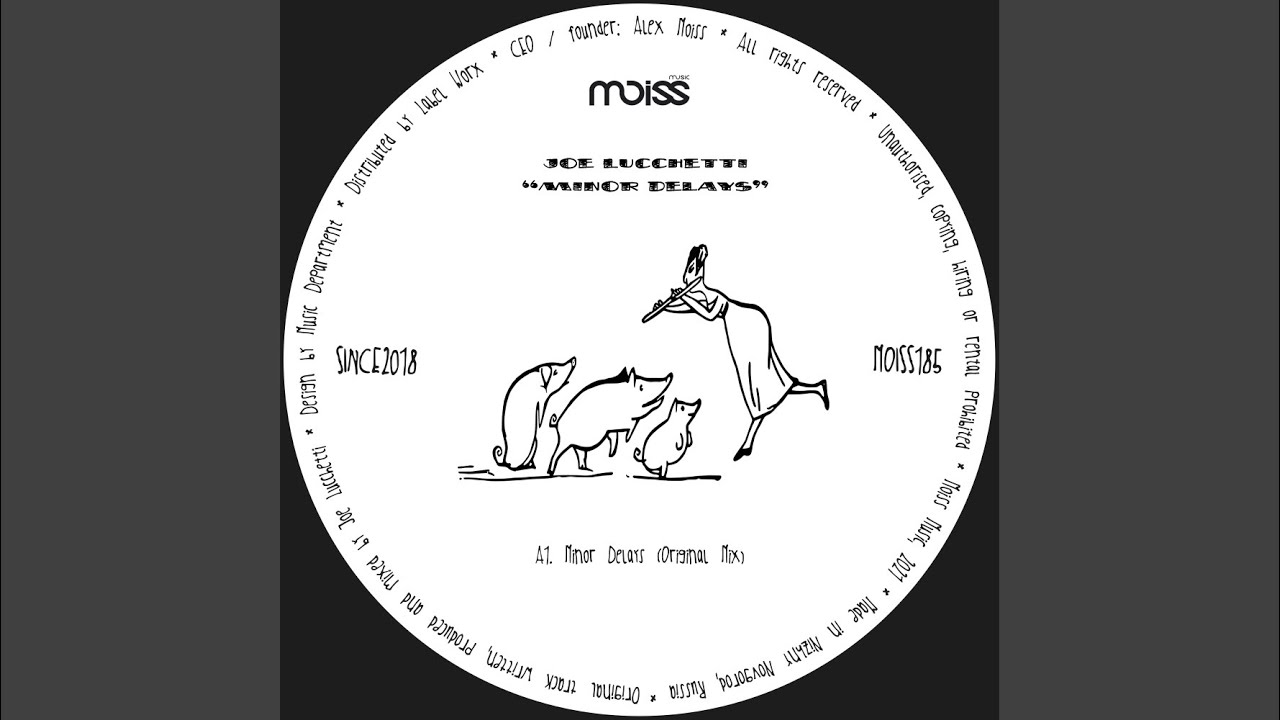 Minor Delays (Original Mix)