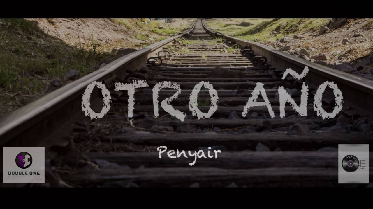 Penyair - Otro Año (Double One Records)