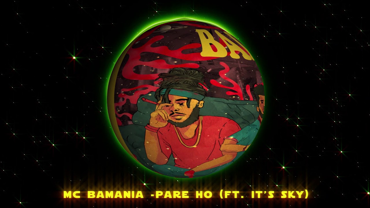 Pare Ho - Mc Bamania x Sky 38 (Audio) | Bad Mundey