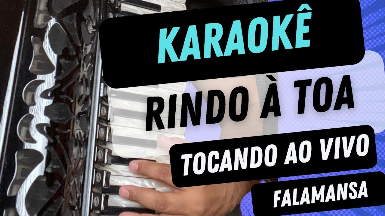 Rindo à Toa Falamansa (Karaokê) Léo Lima Sanfoneiro tocando ao vivo