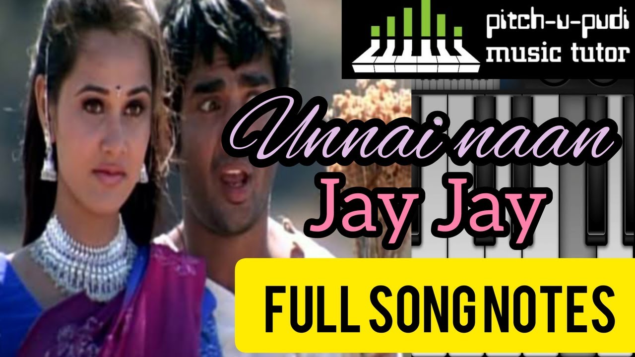 Unnai naan song | Jay Jay | Piano tutorial | Madhavan | Pitch-u-pudi