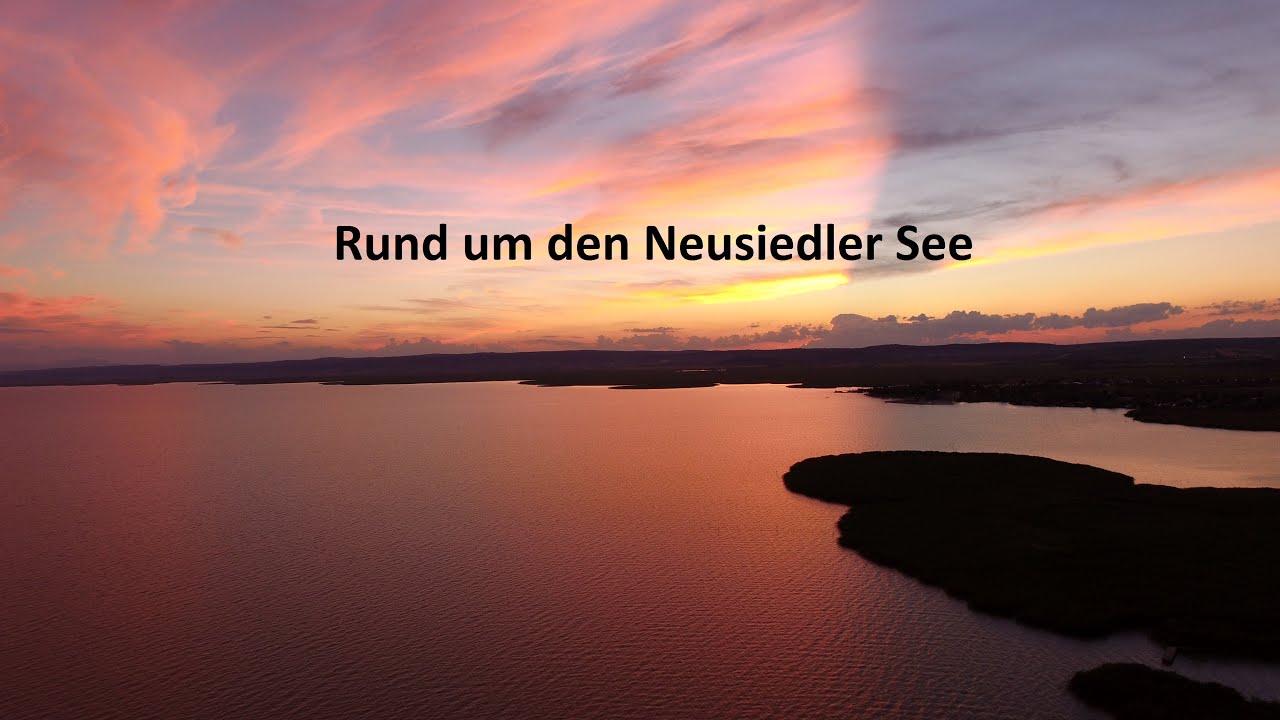 Rund um den Neusiedler See in Österreich | DJI Phantom 3 | 07.07.2016