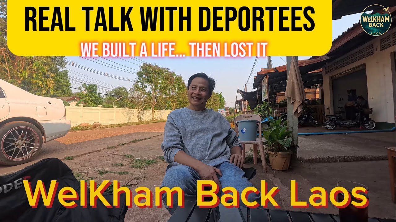 Life of Deportees in Laos | When the System Takes Everything