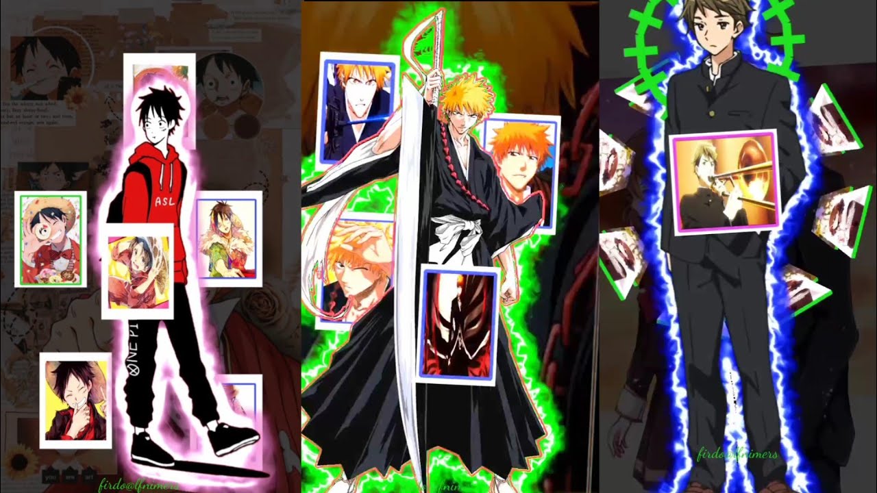 monkey D luffy || kurosaki Ichigo || Tsukamoto Shuichi || 3d