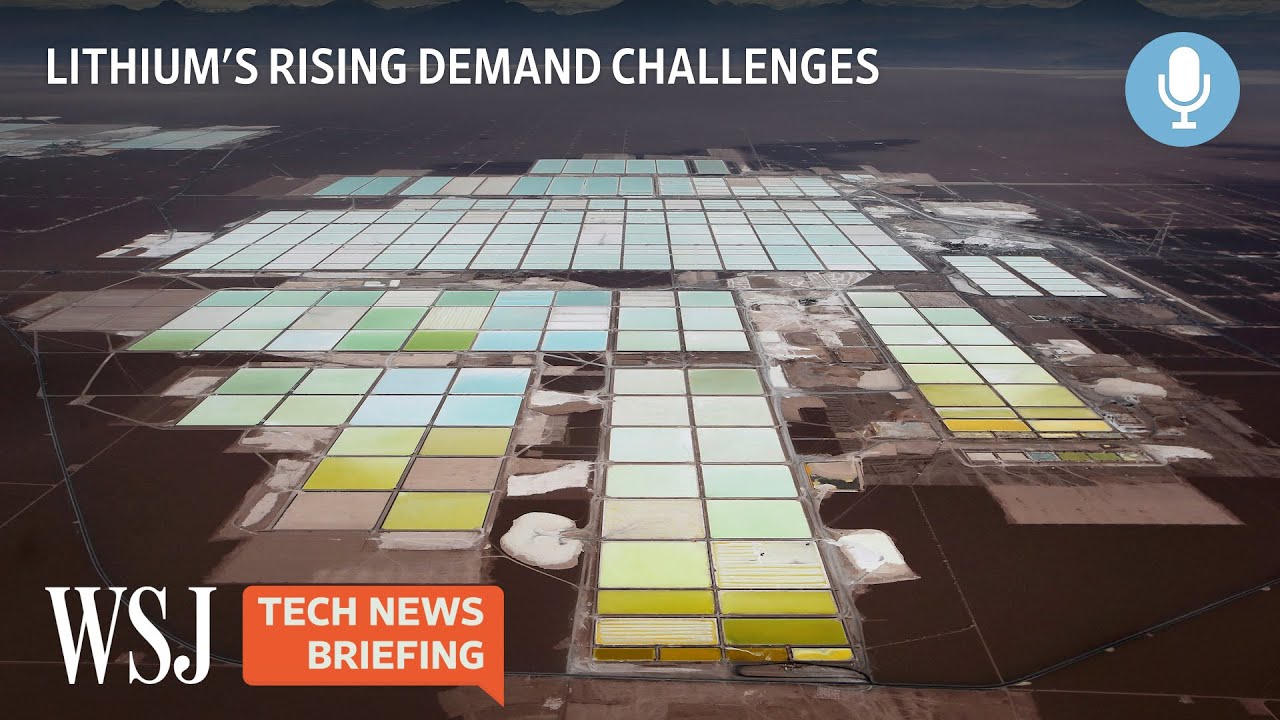 Lithium Supply Bottlenecks Risk Future of EVs | WSJ Tech News Briefing