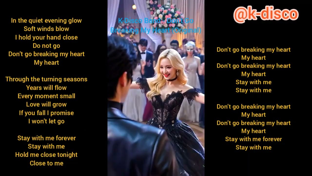 Don't Go Breaking My Heart (Original) | 2026 | Italo Disco | Eurodisco |  | K-Disco | by @k-disco
