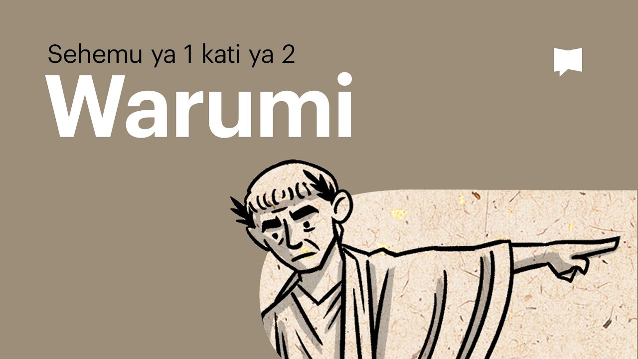 Muhtasari: Warumi 1-4
