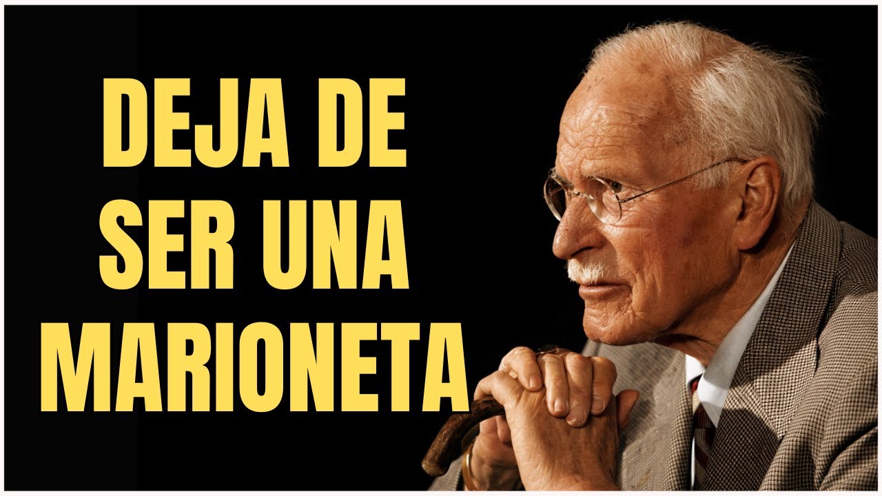 Deja de ser una marioneta: el secreto de Jung para la libertad interior