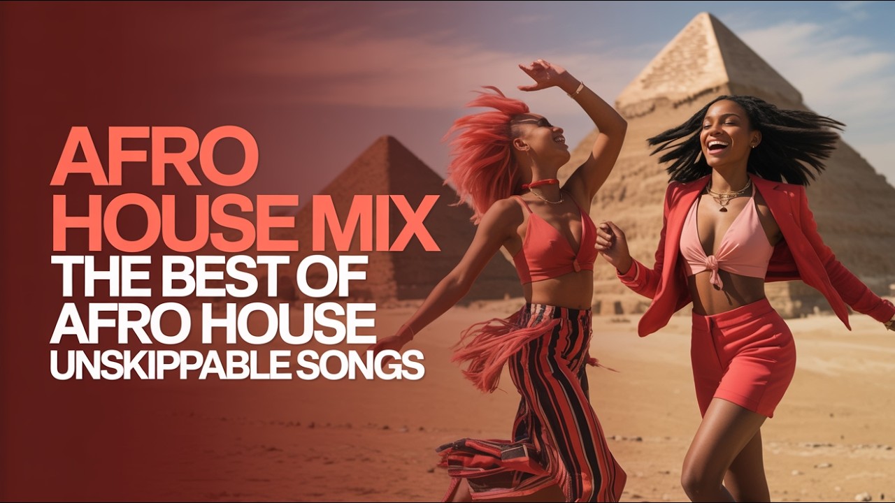 Afro House Mix | The Best of Afro House | Unskippable Songs