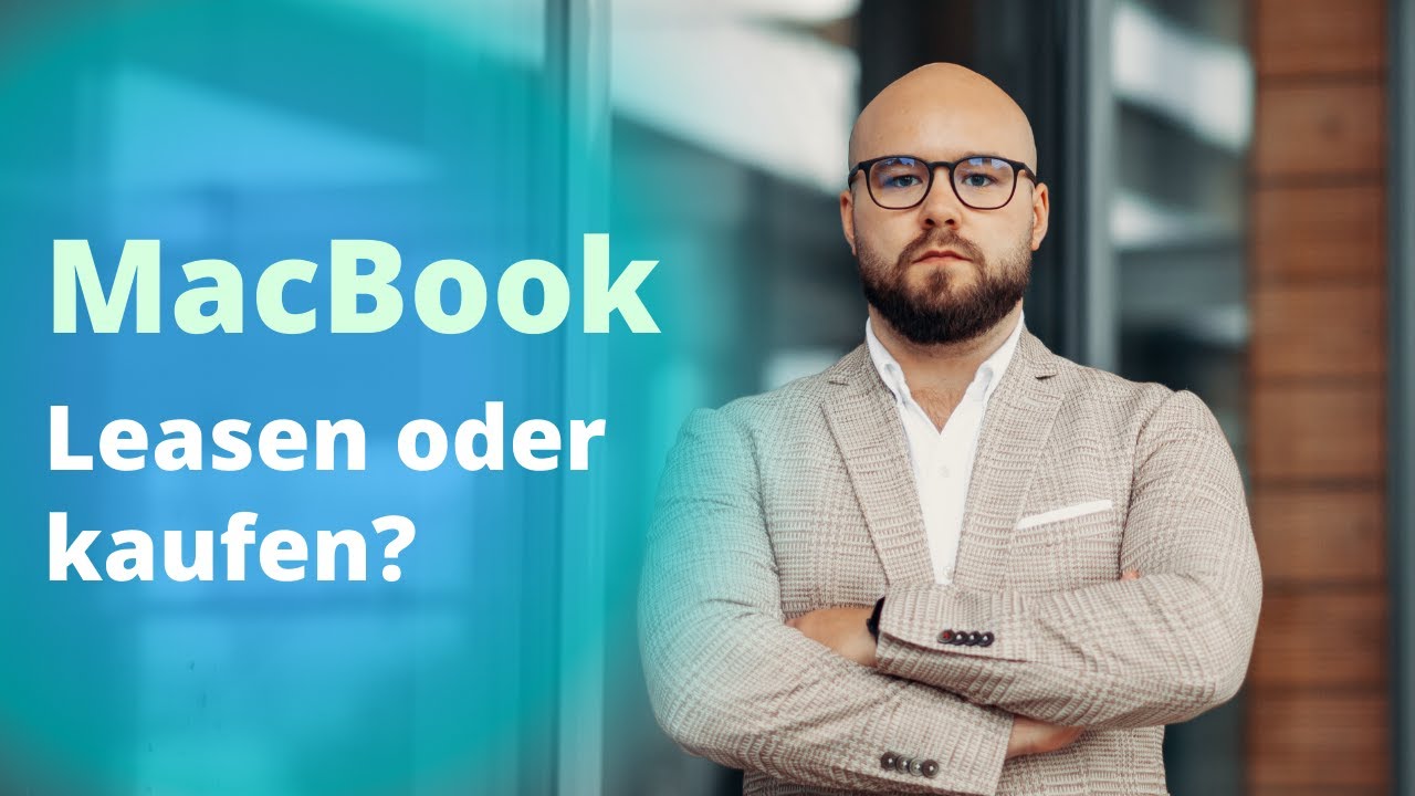 MacBook - leasen oder kaufen?