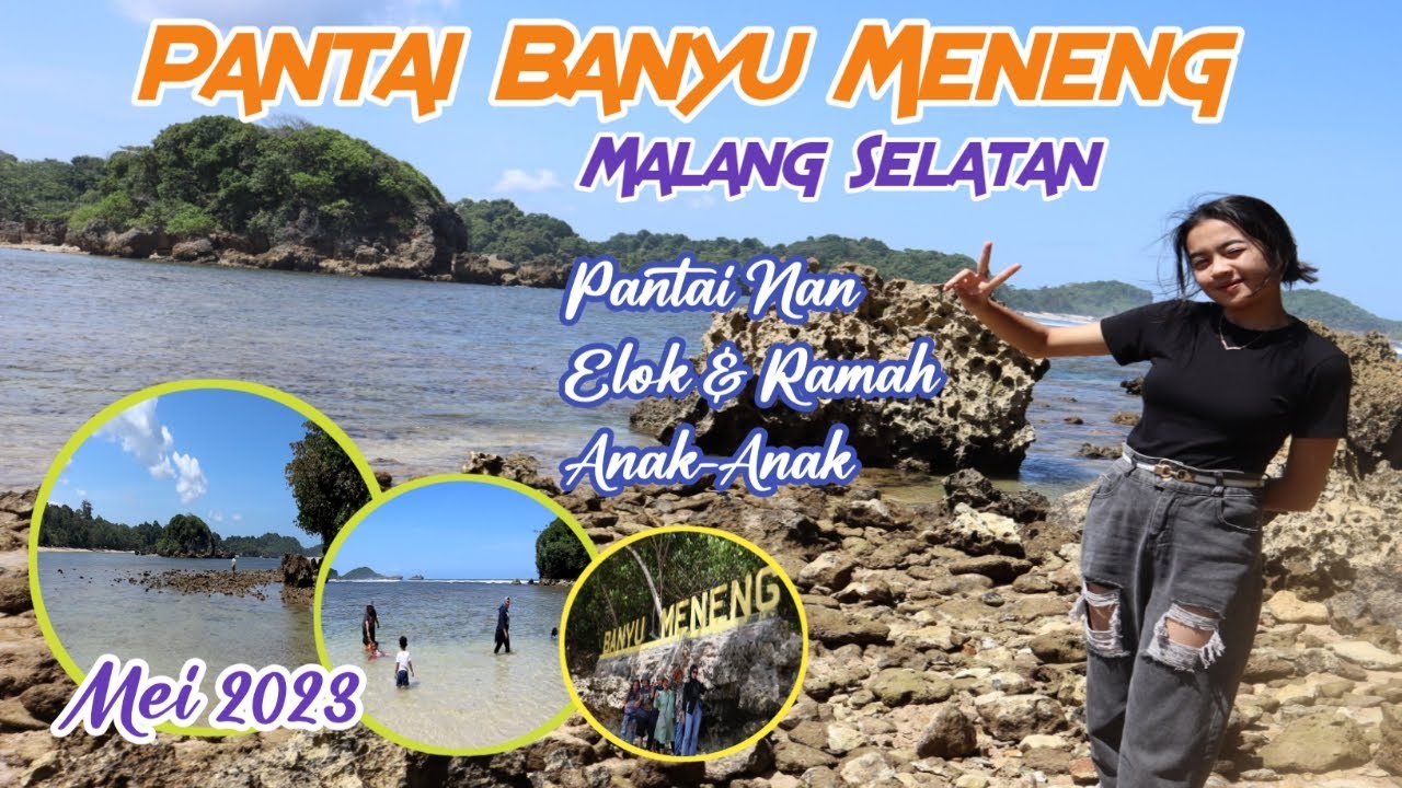 Pantai Banyu Meneng, Malang Selatan, Explore Terbaru Mei 2023.