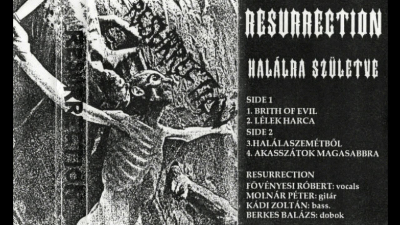 Resurrection (HUN) - Halálra Születve 1993 DEMO