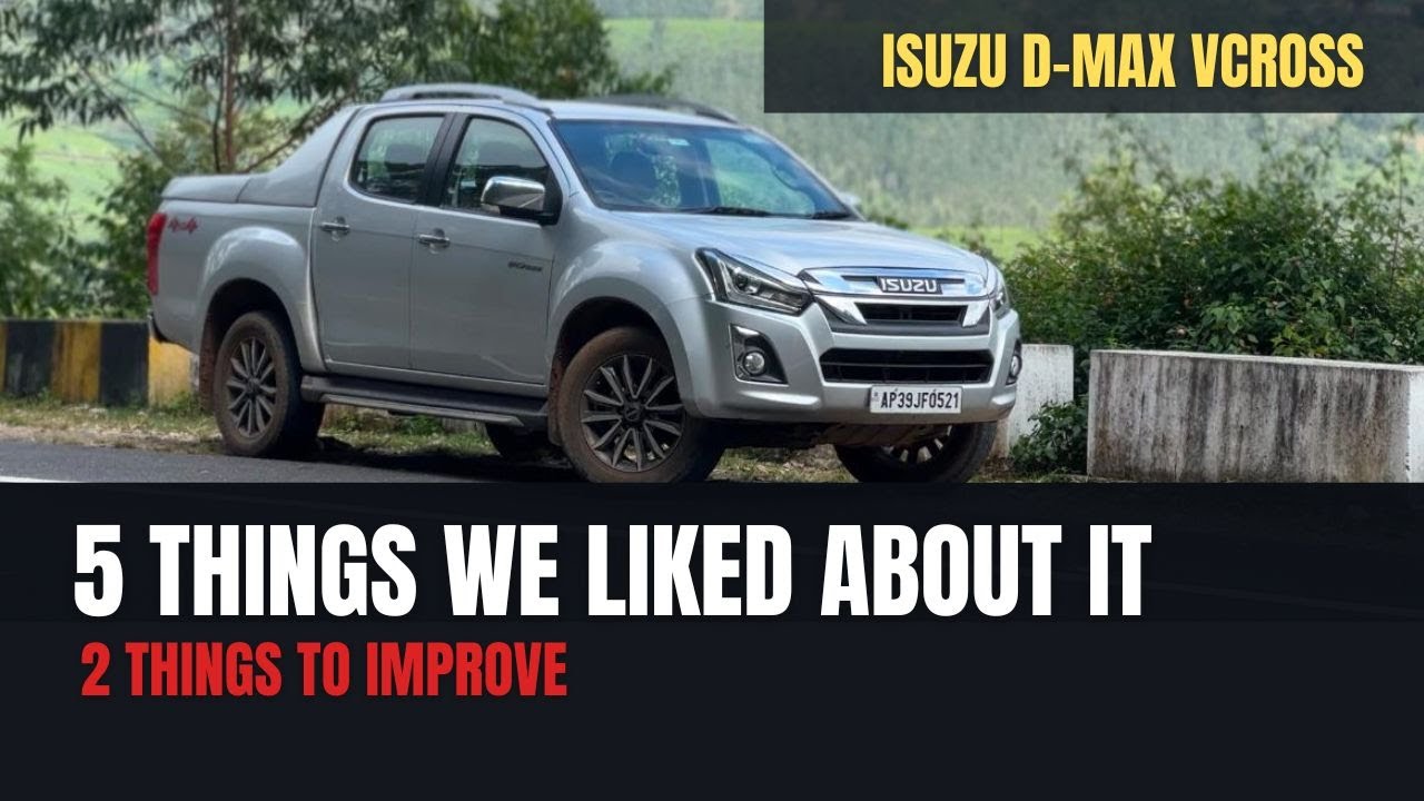 Isuzu D-MAX V-Cross: 5 Things To Like And 2 Things To Not!