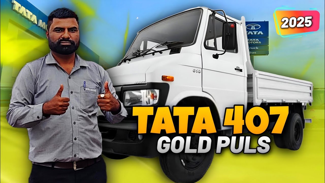 Tata 407 Pickup  2025 Model  | Mileage, Features, Price & Loading Capacity