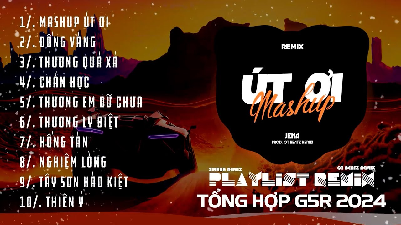 Út Ơi Mashup, Đồng Vàng Remix ~ Tổng Hợp Nhạc Remix G5R 2024 | SinKra Remix x QT Beatz Remix