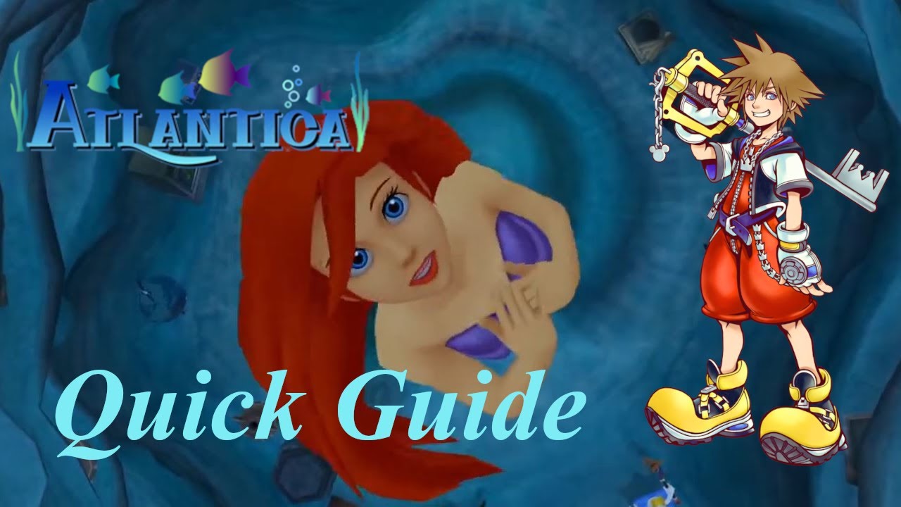 Kingdom Hearts 1 Final Mix &mdash; Краткий мировой путеводитель &mdash; Atlantica