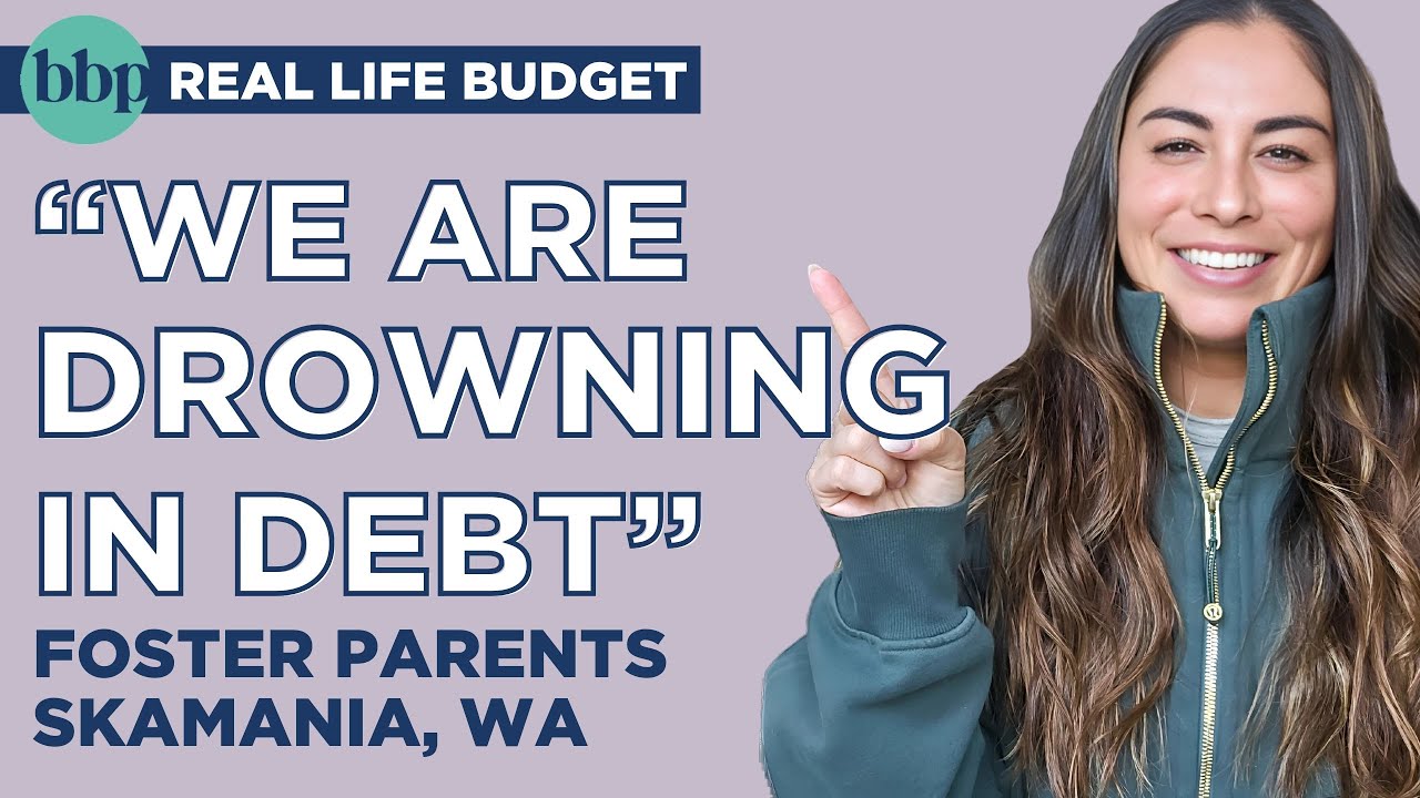 BBP REAL LIFE BUDGET | Foster Parents + Credit Card Debt