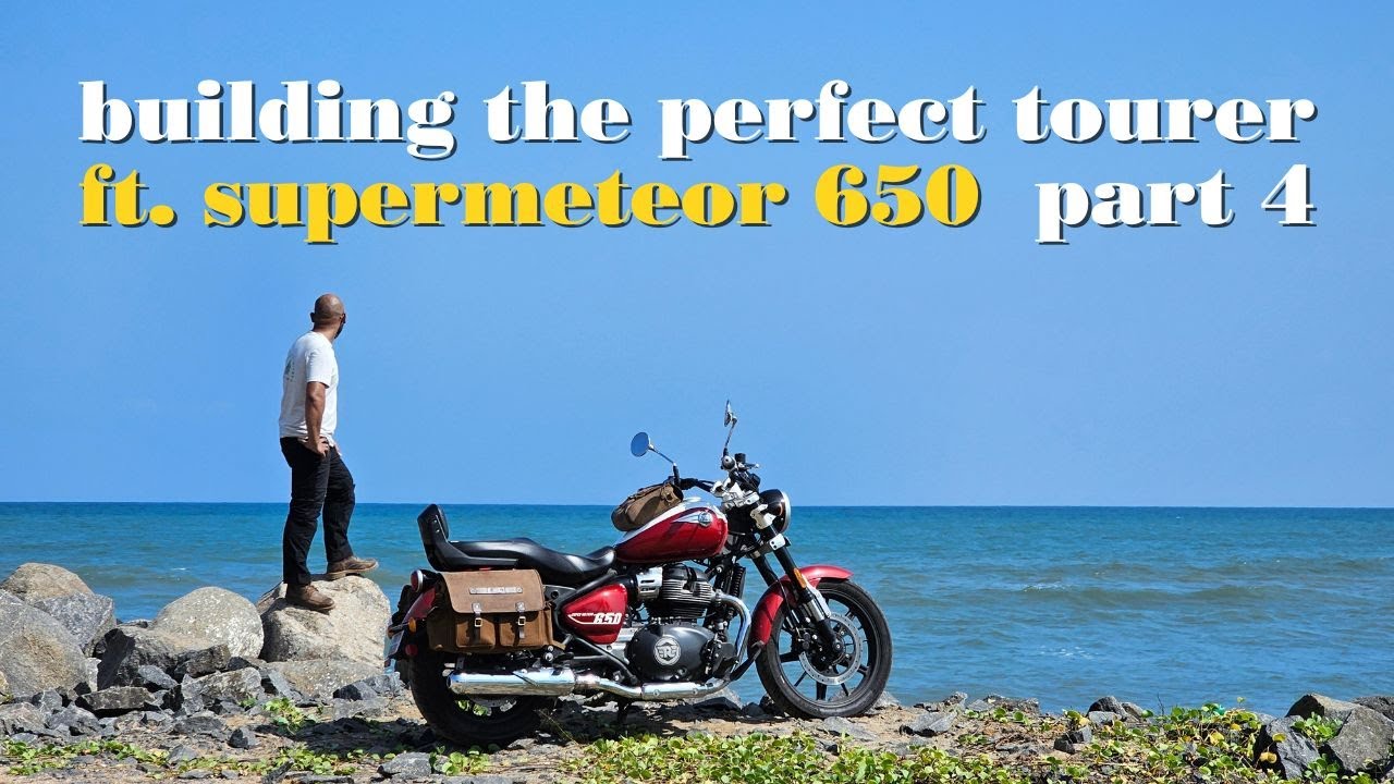 Building the Perfect Tourer ft. Super Meteor 650 Part 4