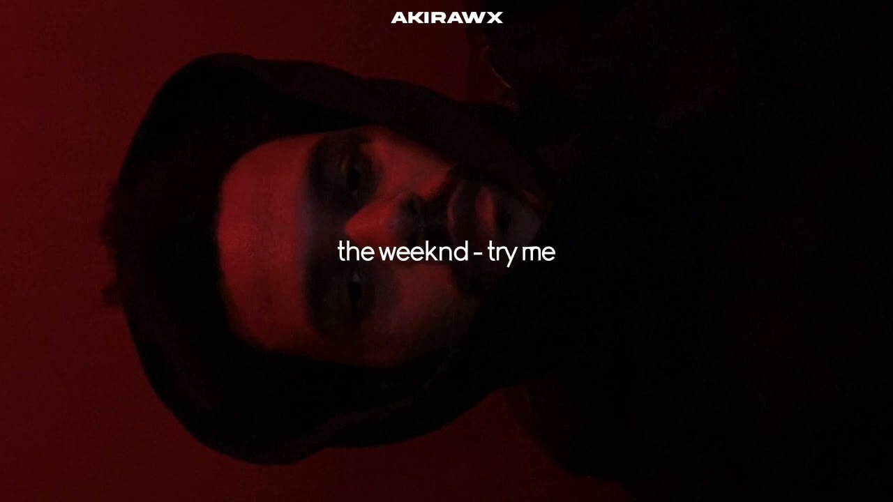 the weeknd - try me (speed up)