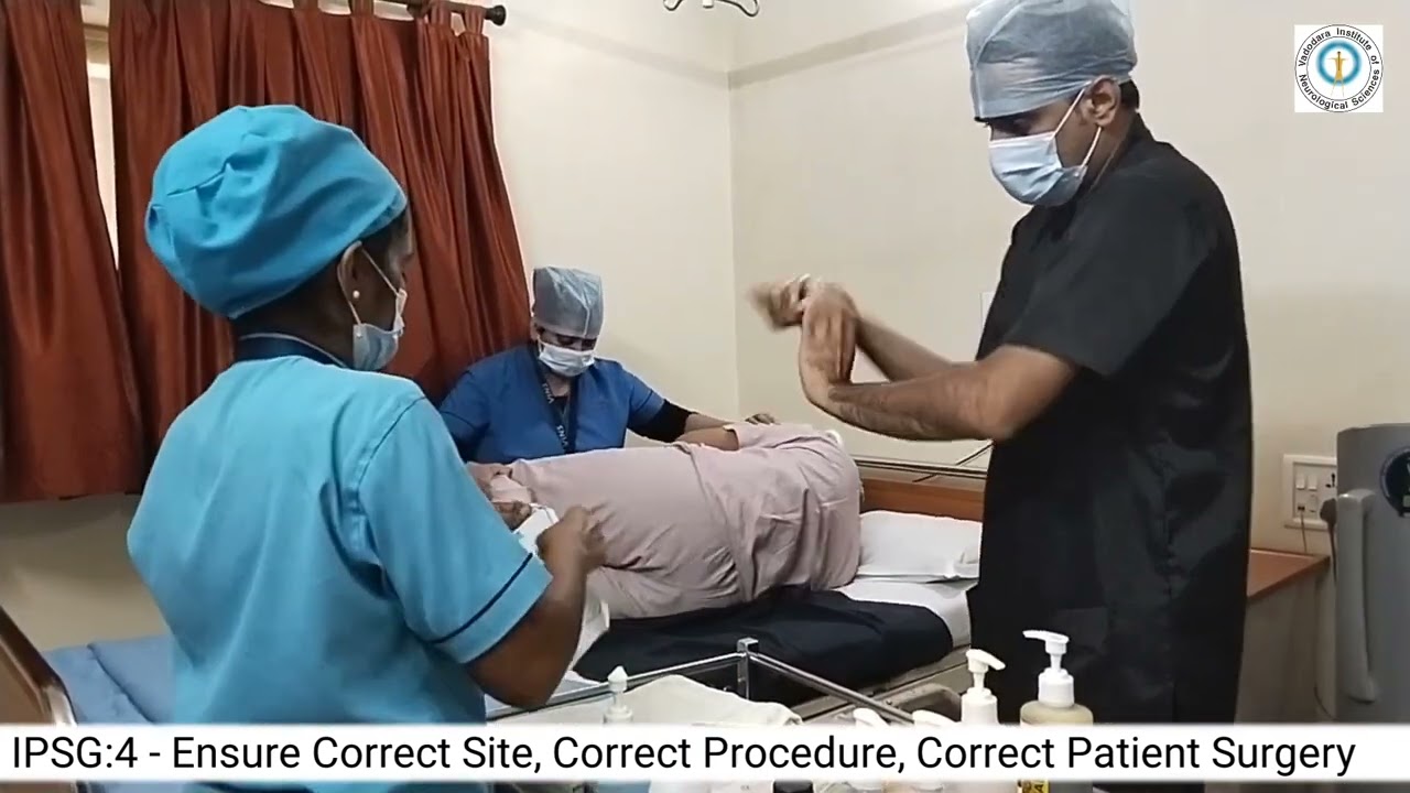IPSG - 4 : Ensure Correct Site Correct Procedure Correct Patient Surgery | VINS Hospital | #who